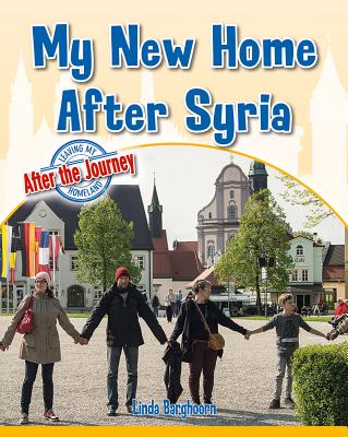 My New Home After Syria - Barghoorn, Linda