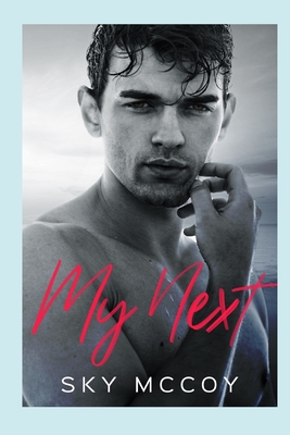 My Next (Surrender Series): Book 2 M/M Romance - McCoy, Sky