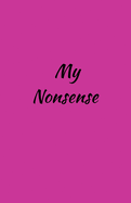 My Nonsense