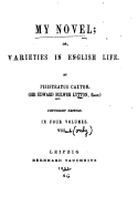 My Novel, Or, Varieties in English Life - Vol. I