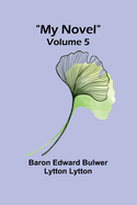 My Novel - Volume 5