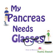 My Pancreas Needs Glasses