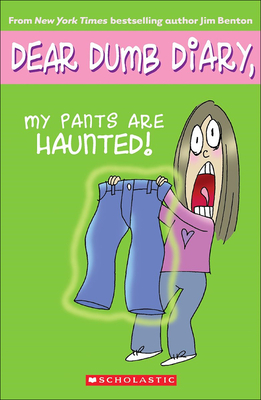 My Pants Are Haunted - Benton, Jim (Illustrator)