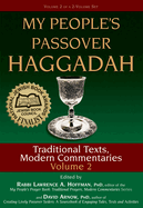 My People's Passover Haggadah Vol 2: Traditional Texts, Modern Commentaries