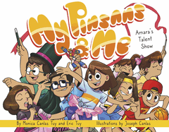 My Pinsans & Me: Amara's Talent Show Volume 1