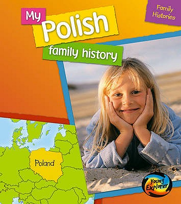 My Polish Family History - Parker, Vic
