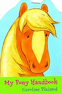 My pony handbook