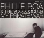 My Private War - Phillip Boa & The VoodooClub