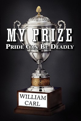 My Prize - Carl, William