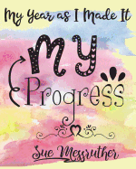 My Progress: Personal Memorandum Diary