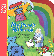 My Promise Rainbow - Standard Publishing (Creator), and Lloyd-Jones, Sally