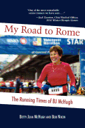 My Road to Rome - The Running Times of BJ McHugh