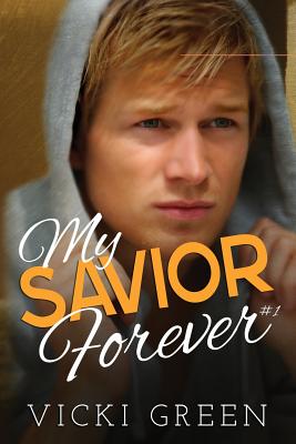 My Savior Forever - Krick, Kathy (Editor), and Green, Vicki