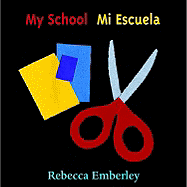 My School/Mi Escuela