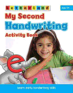 My Second Handwriting Activity Book: Learn Early Handwriting Skills