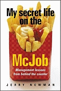 My Secret Life on the McJob