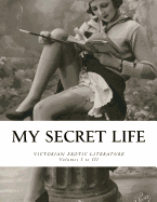 My Secret Life: Volumes I to III