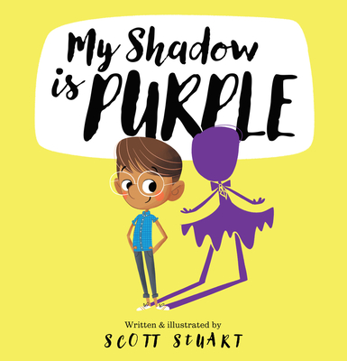 My Shadow Is Purple - Stuart, Scott