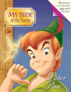 My Side of the Story Peter Pan/Captain Hook - Disney Books, and Thorpe, Kiki