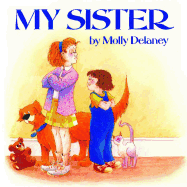 My Sister - DeLaney, Molly