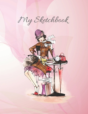 My Sketchbook: Sketch Your Artistic Ideas. Create Your Own Designs. Draw Your Inspirations. - The Prints You Want