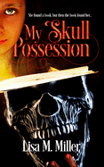 My Skull Possession