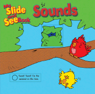 My Slide and See Book: Sounds