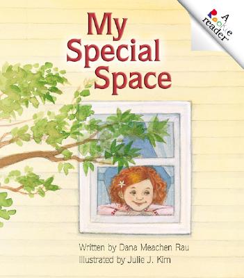 My Special Space - Rau, Dana Meachen