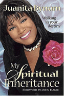 My Spiritual Inheritance