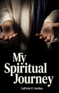 My Spiritual Journey