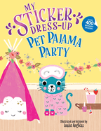 My Sticker Dress-Up: Pet Pajama Party!