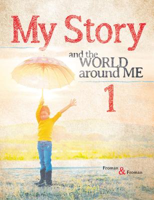 My Story 1: And the World Around Me - Froman, Craig