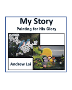 My Story: Painting for His Glory