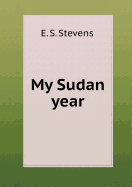 My Sudan Year