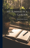 My Summer in a Garden