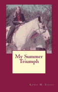 My Summer Triumph