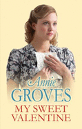 My Sweet Valentine - Groves, Annie