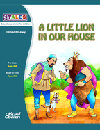My Tales: A little lion in our house