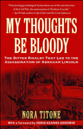 My Thoughts Be Bloody