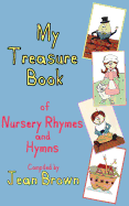 My Treasure Book of Nursery Rhymes and Hymns