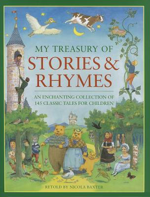 My Treasury of Stories and Rhymes - Baxter, Nicola
