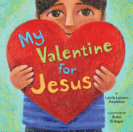 My Valentine for Jesus