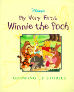 My Very First Winnie the Pooh Growing Up Stories