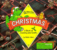 My Very Own Christmas: A Book of Cooking and Crafts