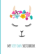My Very Own Sketchbook: Cute Llama Cover 8,5x11 Large Sketch Book Journal, Blank Unlined Paper for Sketching, Drawing, Writing.