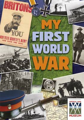 My War: My First World War - James, Daniel