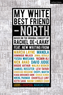 My White Best Friend: Volume 2: North