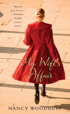 My Wife's Affair - Woodruff, Nancy