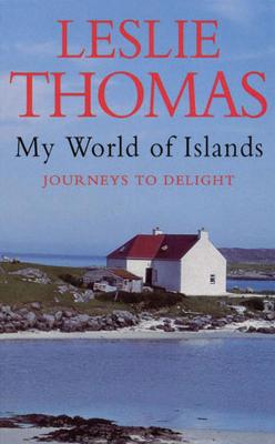 My World Of Islands - Thomas, Leslie