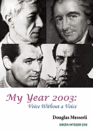 My Year 2003: Voice Without a Voice